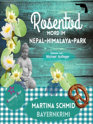cover image of Rosentod--Mord im Nepal-Himalaya-Park--Hinterdobler-Reihe, Band 2